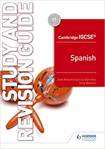 Cambridge IGCSE (TM) Spanish Study and Revision Guide