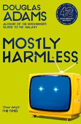 THE HITCHHIKERS GUIDE TO THE GALAXY 5: MOSTLY HARMLESS