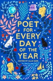 A POET FOR EVERY DAY OF THE YEAR HC