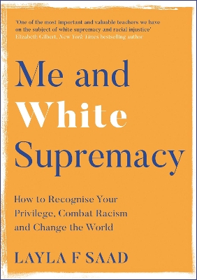 ME AND WHITE SUPREMACY HC