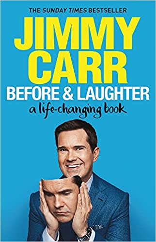 Before  Laughter : The funniest man in the UKs genuinely useful guide to life