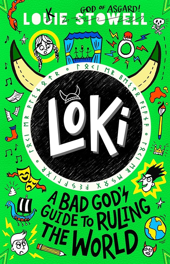 Loki: A Bad Gods Guide to Ruling the World