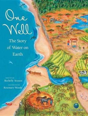 ONE WELL : THE STORY OF WATER ON EARTH HC