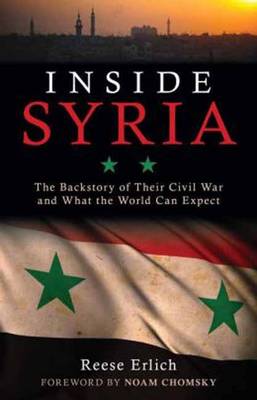 INSIDE SYRIA: THE BACKSTORY OF THEIR CIVIL WAR AND THAT THE WORLD CAN EXPECT PB