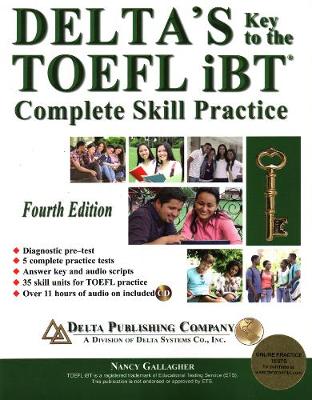DELTAS KEY TO THE TOEFL IBT COMPLETE SKILL PRACTICE SB ( MP3 Pack) 4TH ED