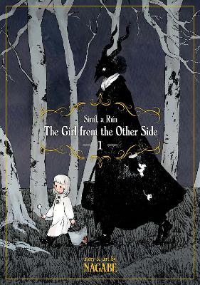 THE GIRL FROM THE OTHER SIDE: SIUIL, A RUN VOL. 1 : 1