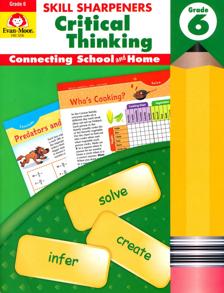 Skill Sharpeners: Critical Thinking, Grade 6 Workbook (Student) (Skill Sharpeners Critical Thinking)