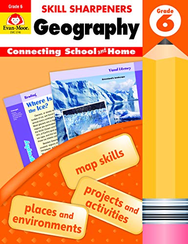 SKILL SHARPENERS: GEOGRAPHY, GRADE 6 WORKBOOK (STUDENT) (SKILL SHARPENERS GEOGRAPHY)