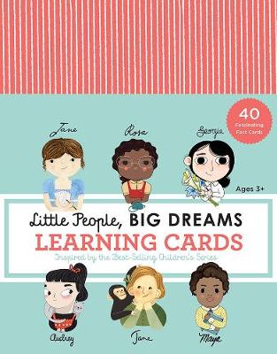 LITTLE PEOPLE BIG DREAMS : LEARNING CARDS