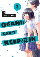 OGAMI SAN CANT KEEP IT IN GN VOL 03 PB