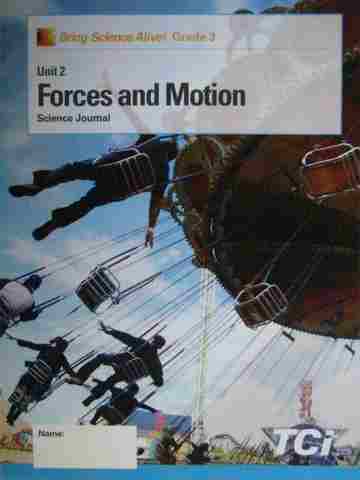 FORCES AND MOTION : GRADE 3 UNIT 2 STUDENT JOURNAL