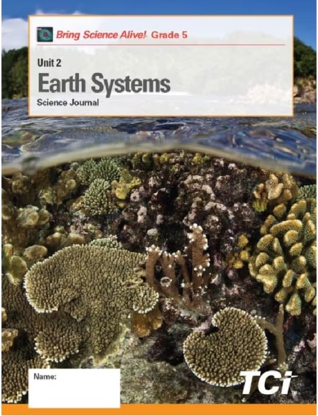 EARTH SYSTEMS : GRADE 5 UNIT 2 STUDENT JOURNAL