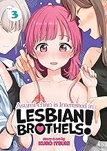 ASUMI-CHAN IS INTERESTED IN LESBIAN BROTHELS! VOL. 3 : 3