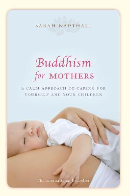 BUDDHISM FOR MOTHERS  PB