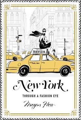 NEW YORK : Through a Fashion Eye HC