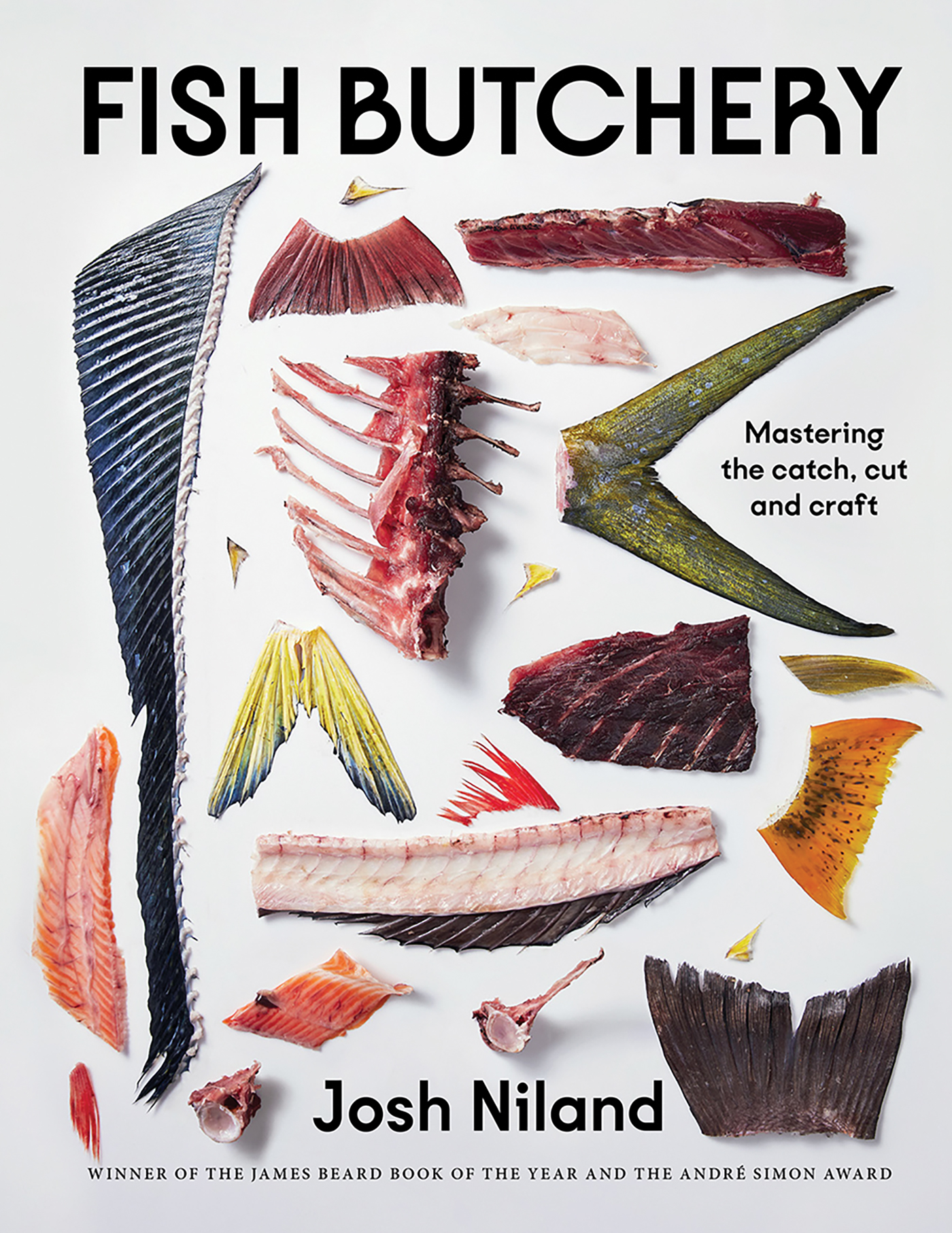 FISH BUTCHERY :MASTERING THE CATHCH, CUT AND CRAFT