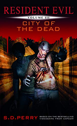 City of the Dead Resident Evil Vol III