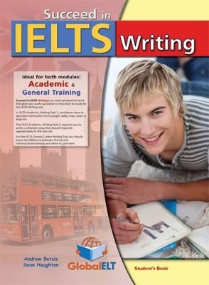 SUCCEED IN IELTS WRITING (ACADEMIC & GENERAL) SB