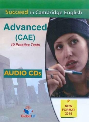 SUCCEED IN CAMBRIDGE ADVANCED 10 PRACTICE TESTS 2015 CD CLASS