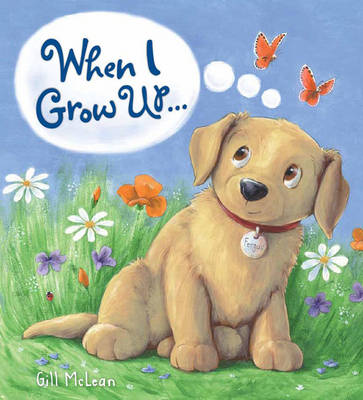 STORYTIME : WHEN I GROW UP... PB