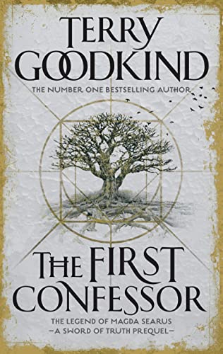 THE FIRST CONFESSOR : SWORD OF TRUTH: THE PREQUEL