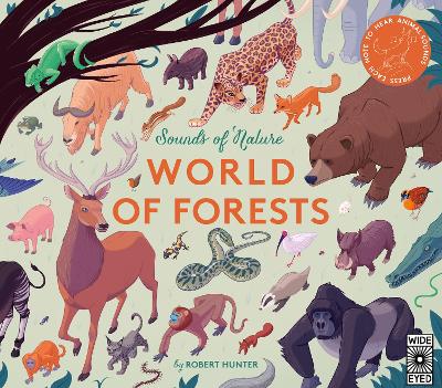 SOUNDS OF NATURE : WORLD OF FORESTS HC