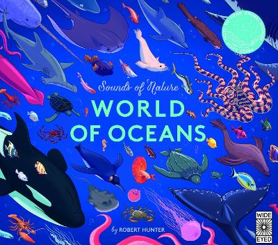 SOUNDS OF NATURE : WORLD OF OCEANS HC
