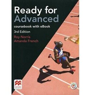 READY FOR ADVANCED SB (+ E-BOOK) 3η ΕΚΔΟΣΗ