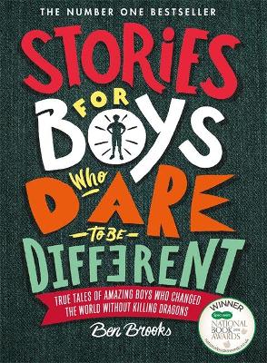 STORIES FOR BOYS WHO DARE TO BE DIFFERENT  HC