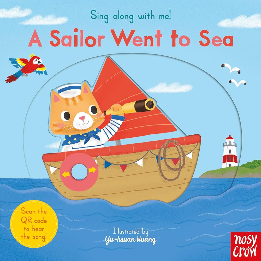 Sing Along With Me! A Sailor Went to Sea HC BBK
