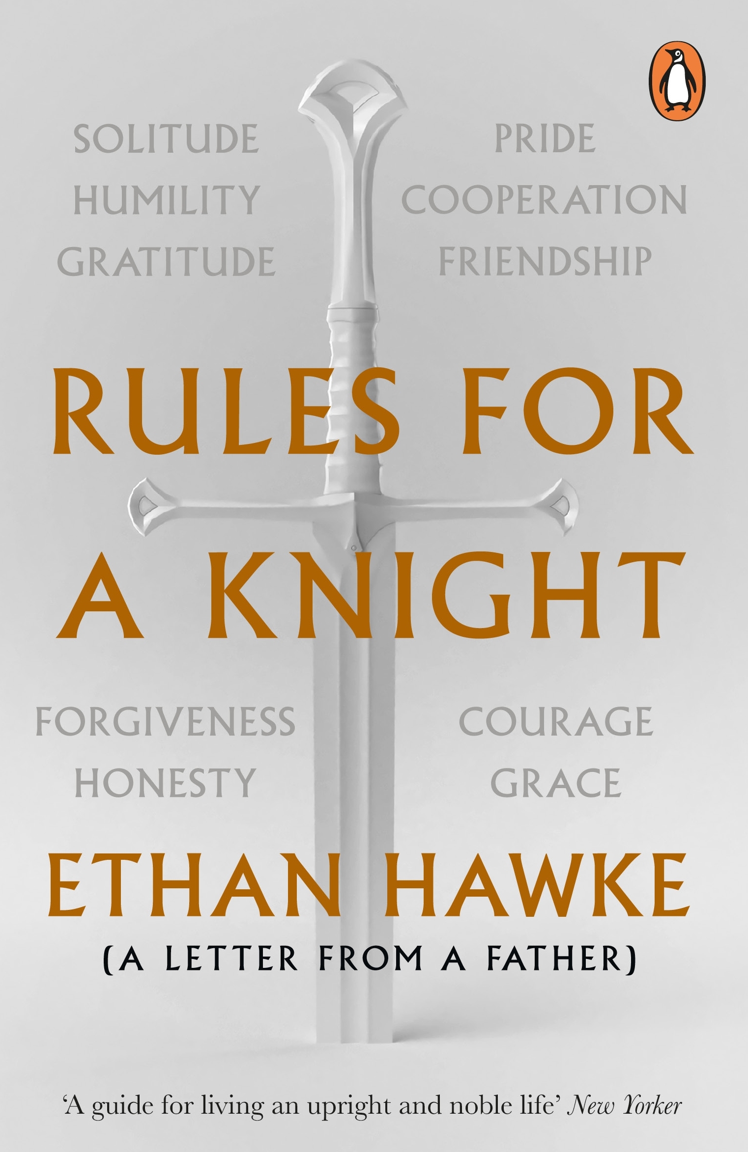 RULES FOR A KNIGHT : A LETTER FROM A FATHER