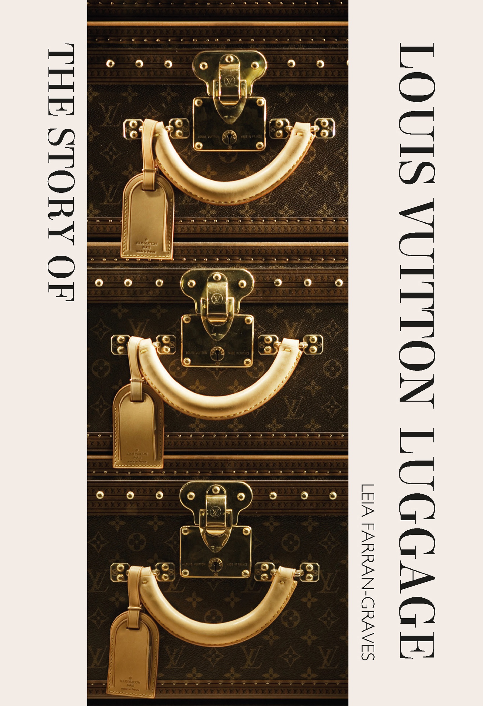 THE STORY OF LOUIS VUITTON LUGGAGE HC