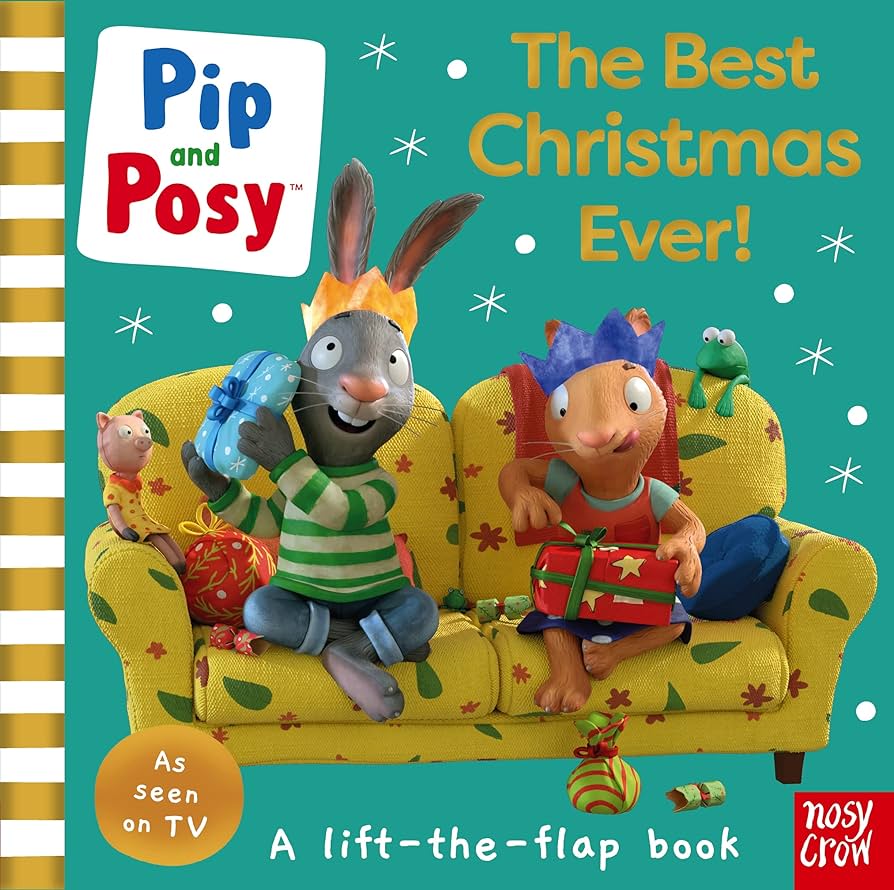 Pip and Posy: The Best Christmas Ever HC BBK