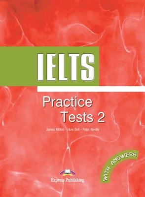 IELTS PRACTICE TESTS 2 SB (+ ANSWERS)