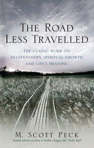 THE ROAD LESS TRAVELLED: A NEW PSYCHOLOGY OF LOVE, TRADITIONAL VALUES AND SPIRITUAL GROWTH PB B FORMAT