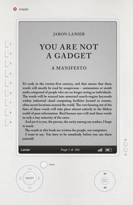 YOU ARE NOT A GADGET A MANIFESTO PB B FORMAT