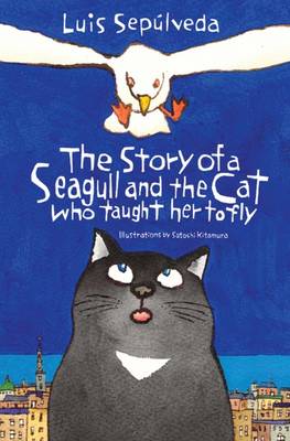 THE STORY OF A SEAGULL AND THE CAT WHO TAUGHT HER TO FLY  PB