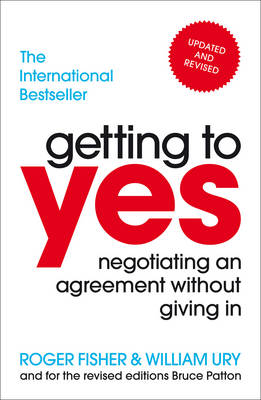 GETTING TO YES: NEGOTIATING AN AGREEMENT WITHOUT GIVING IN PB