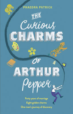 THE CURIOUS CHARMS OF ARTHUR PEPPER PB