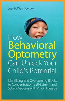 HOW BEHAVE OPTOMETRY CAN UNLOCK YOU  PB