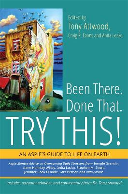 BEEN THERE. DONE THAT. TRY THIS! : AN ASPIES GUIDE TO LIFE ON EARTH PB