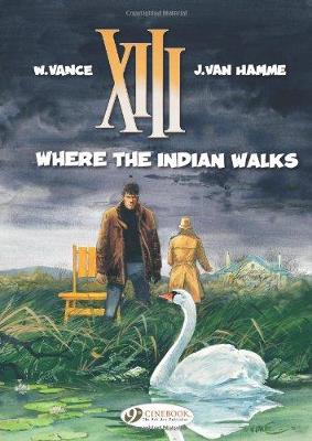 XIII vol.2 : WHERE THE INDIAN WALKS PB