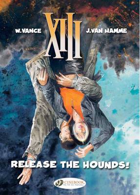 XIII vol.14 : RELEASE THE HOUNDS! PB