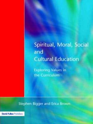 SPIRITUAL, MORAL, SOCIAL & CULTURAL EDUCATION