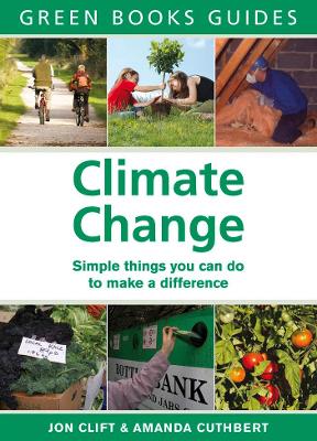 CLIMATE CHANGE : SIMPLE THINGS YOU CAN DO TO MAKE A DIFFERENCE PB