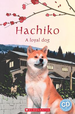 POPCORN ELT READERS 1: HACHIKO: A LOYAL DOG ( ONLINE RESOURCES)