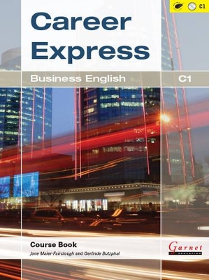 CAREER EXPRESS BUSINESS ENGLISH C1 PB