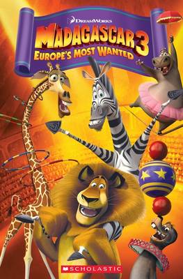 POPCORN ELT READERS 3: MADAGASCAR: EUROPE S MOST WANTED (+ ONLINE RESOURCES)