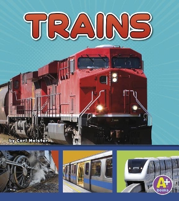 Trains (Transportation in My Community)