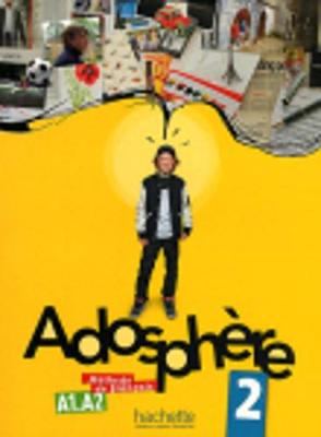 ADOSPHERE 2 A1  A2 METHODE ( AUDIO CD)